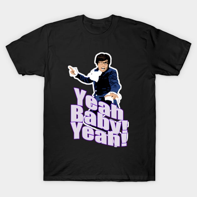 Baby Yeah Character Of Film T-Shirt by Exraeli Zabeth